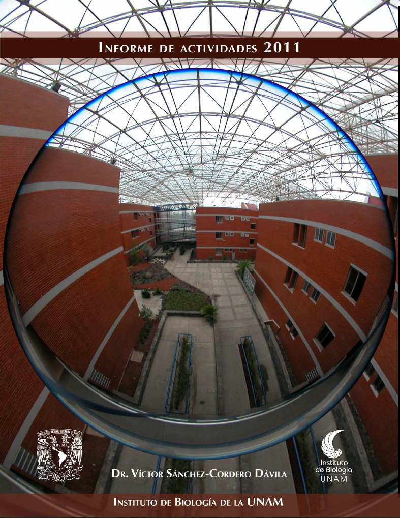 Informe 2011 - Instituto de Biología, UNAM