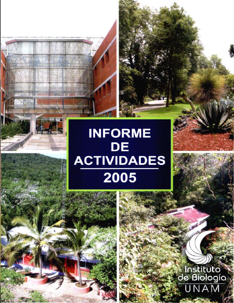 Informe 2005 - Instituto de Biología, UNAM