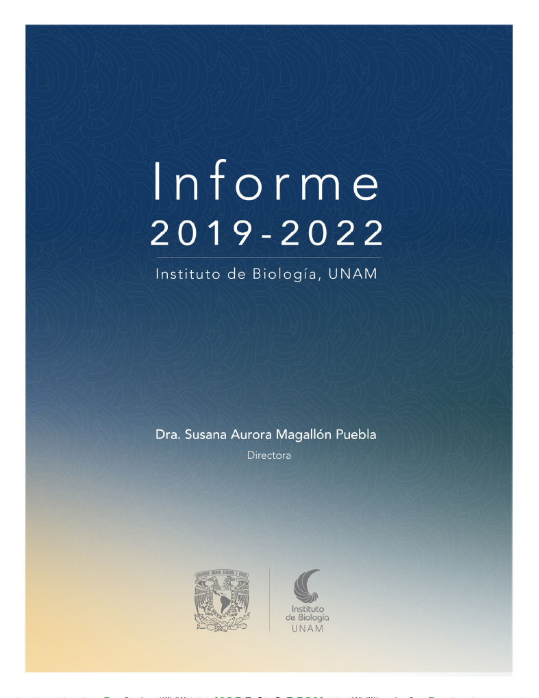 Informe 2019-2022 - Instituto de Biología, UNAM