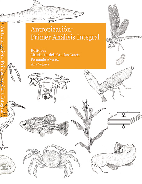 Antropización: Primer análisis integral - Instituto de Biología, UNAM