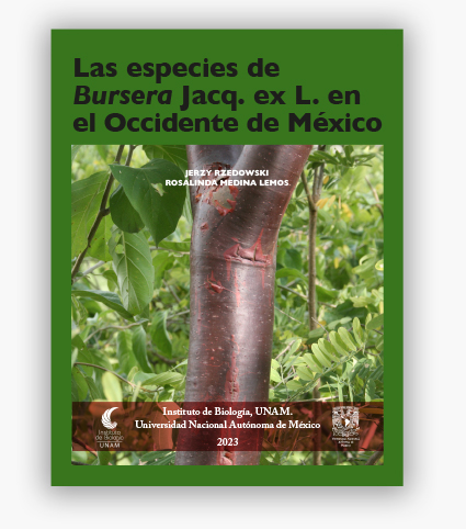 Las especies de Bursera Jacq. ex L. en el Occidente de México - Instituto de Biología, UNAM