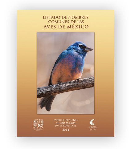 Listado de Nombres comúnes
de la aves en México - Instituto de Biología, UNAM